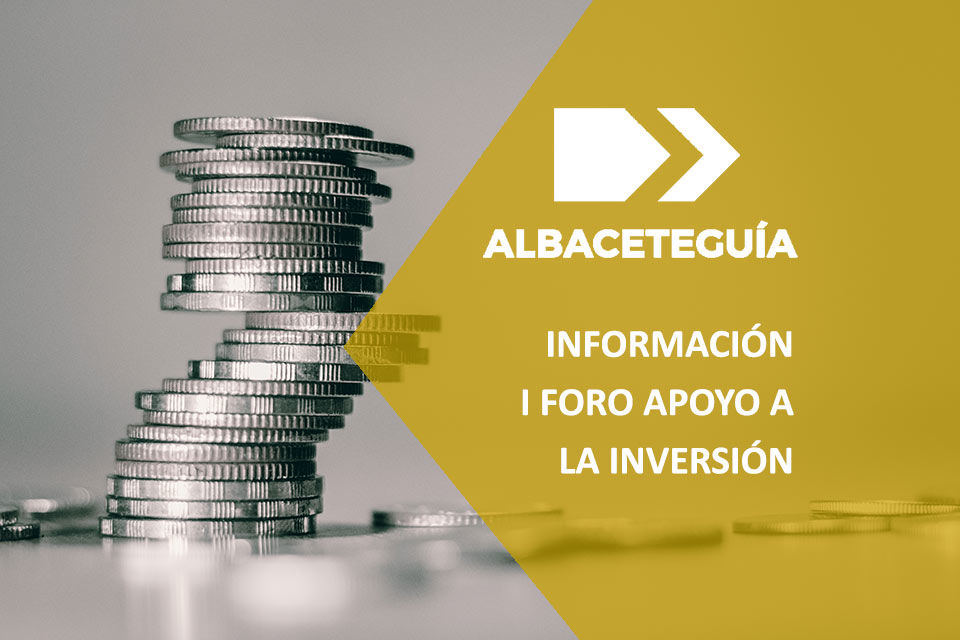 Foro Apoyo a la Inversión | AlbaceteGuía, directorio de empresas